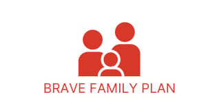 BRAVE Family Plan